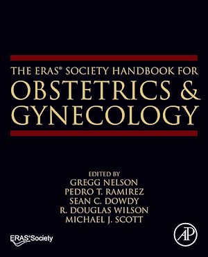Téléchargez le livre :  The ERAS® Society Handbook for Obstetrics & Gynecology