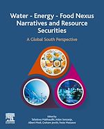 Télécharger le livre :  Water - Energy - Food Nexus Narratives and Resource Securities