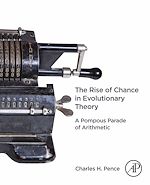 Télécharger le livre :  The Rise of Chance in Evolutionary Theory