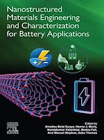 Télécharger le livre :  Nanostructured Materials Engineering and Characterization for Battery Applications