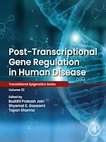Télécharger le livre :  Post-transcriptional Gene Regulation in Human Disease