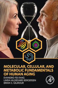 Téléchargez le livre :  Molecular, Cellular, and Metabolic Fundamentals of Human Aging