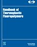 Télécharger le livre :  Handbook of Thermoplastic Fluoropolymers