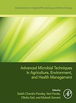 Télécharger le livre :  Advanced Microbial Techniques in Agriculture, Environment, and Health Management