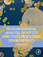 Télécharger le livre :  Microbiological Analysis of Foods and Food Processing Environments