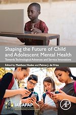 Télécharger le livre :  Shaping the Future of Child and Adolescent Mental Health