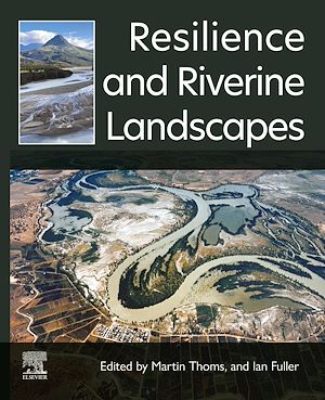 Téléchargez le livre :  Resilience and Riverine Landscapes