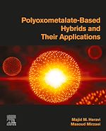 Télécharger le livre :  Polyoxometalate-Based Hybrids and their Applications