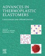Télécharger le livre :  Advances in Thermoplastic Elastomers