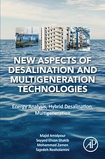 Télécharger le livre :  New Aspects of Desalination and Multigeneration Technologies