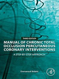 Téléchargez le livre :  Manual of Chronic Total Occlusion Percutaneous Coronary Interventions