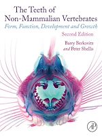 Télécharger le livre :  The Teeth of Non-mammalian Vertebrates