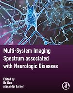 Télécharger le livre :  Multi-system Imaging Spectrum associated with Neurologic Diseases
