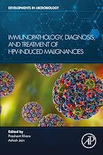 Télécharger le livre :  Immunopathology, Diagnosis and Treatment of HPV induced Malignancies