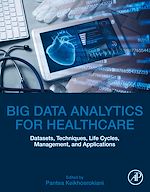 Télécharger le livre :  Big Data Analytics for Healthcare
