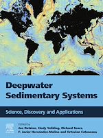 Télécharger le livre :  Deepwater Sedimentary Systems