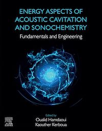 Téléchargez le livre :  Energy Aspects of Acoustic Cavitation and Sonochemistry