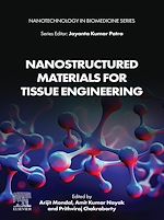 Télécharger le livre :  Nanostructured Materials for Tissue Engineering