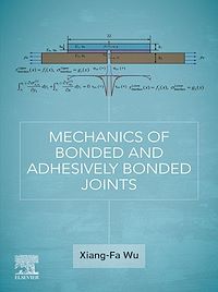 Téléchargez le livre :  Mechanics of Bonded and Adhesively Bonded Joints