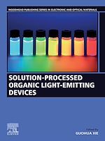 Télécharger le livre :  Solution-Processed Organic Light-Emitting  Devices