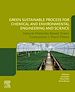 Télécharger le livre :  Green Sustainable Process for Chemical and Environmental Engineering and Science