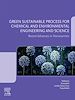 Télécharger le livre :  Green Sustainable Process for Chemical and Environmental Engineering and Science