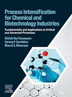 Télécharger le livre :  Process Intensification for Chemical and Biotechnology Industries