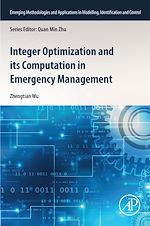 Télécharger le livre :  Integer Optimization and its Computation in Emergency Management