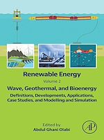 Télécharger le livre :  Renewable Energy - Volume 2: Wave, Geothermal, and Bioenergy