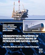 Télécharger le livre :  Thermophysical Properties of Individual Hydrocarbons of Petroleum and Natural Gases