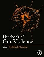 Download this eBook Handbook of Gun Violence