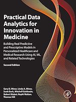 Télécharger le livre :  Practical Data Analytics for Innovation in Medicine