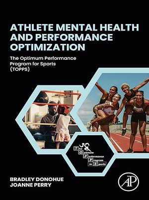 Téléchargez le livre :  Athlete Mental Health and Performance Optimization
