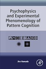 Télécharger le livre :  Psychophysics and Experimental Phenomenology of Pattern Cognition