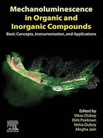 Télécharger le livre :  Mechanoluminescence in Organic and Inorganic Compounds