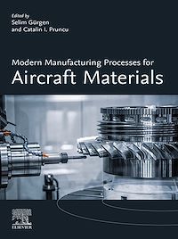 Téléchargez le livre :  Modern Manufacturing Processes for Aircraft Materials