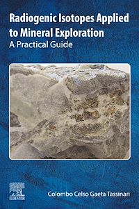 Téléchargez le livre :  Radiogenic Isotopes Applied to Mineral Exploration