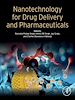 Télécharger le livre :  Nanotechnology for Drug Delivery and Pharmaceuticals