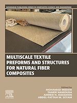 Télécharger le livre :  Multiscale Textile Preforms and Structures for Natural Fiber Composites