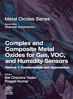 Télécharger le livre :  Complex and Composite Metal Oxides for Gas, VOC, and Humidity Sensors, Volume 1