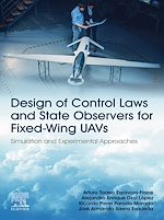 Télécharger le livre :  Design of Control Laws and State Observers for Fixed-Wing UAVs