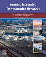 Télécharger le livre :  Securing Integrated Transportation Networks