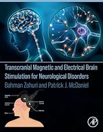 Télécharger le livre :  Transcranial Magnetic and Electrical Brain Stimulation for Neurological Disorders