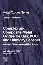 Télécharger le livre :  Complex and Composite Metal Oxides for Gas, VOC and Humidity Sensors, Volume 2