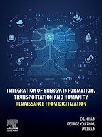 Télécharger le livre :  Integration of Energy, Information, Transportation and Humanity