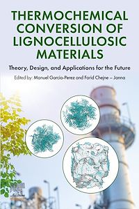 Téléchargez le livre :  Thermochemical Conversion of Lignocellulosic Materials