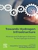 Télécharger le livre :  Towards Hydrogen Infrastructure