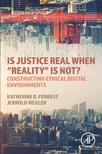 Télécharger le livre :  Is Justice Real When "Reality is Not?
