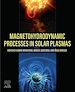 Télécharger le livre :  Magnetohydrodynamic Processes in Solar Plasmas