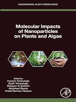 Télécharger le livre :  Molecular Impacts of Nanoparticles on Plants and Algae